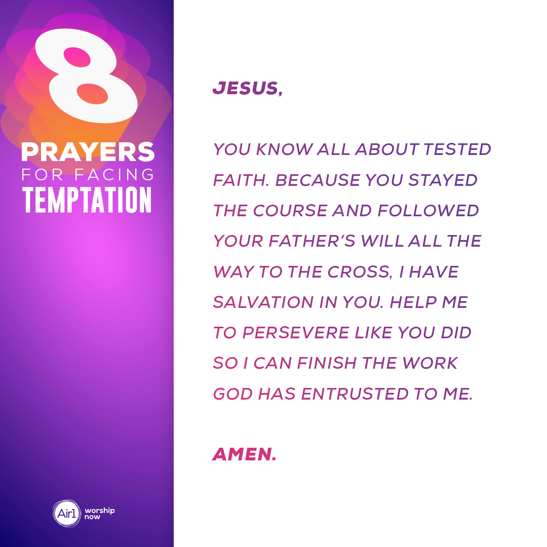 8 Prayers for Facing Temptation 5