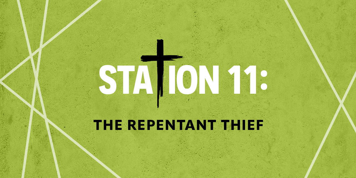 Station 11: The Repentant Thief