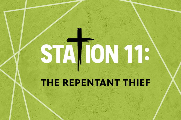 Station 11: The Repentant Thief