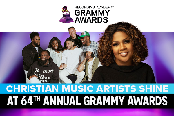 Christian Music Artists Shine at 64th Annual Grammy Awards