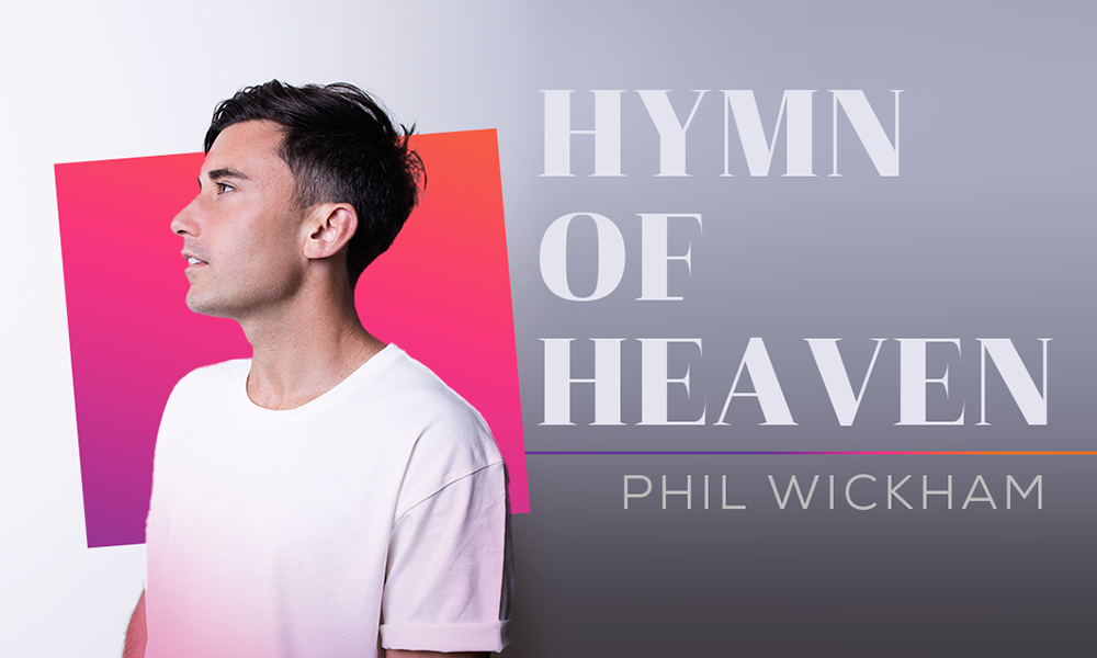 Phil Wickham - Hymn Of Heaven tradução 