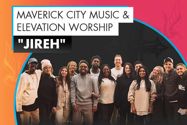 Maverick City Music Sings of the God Who Provides on “Jireh”