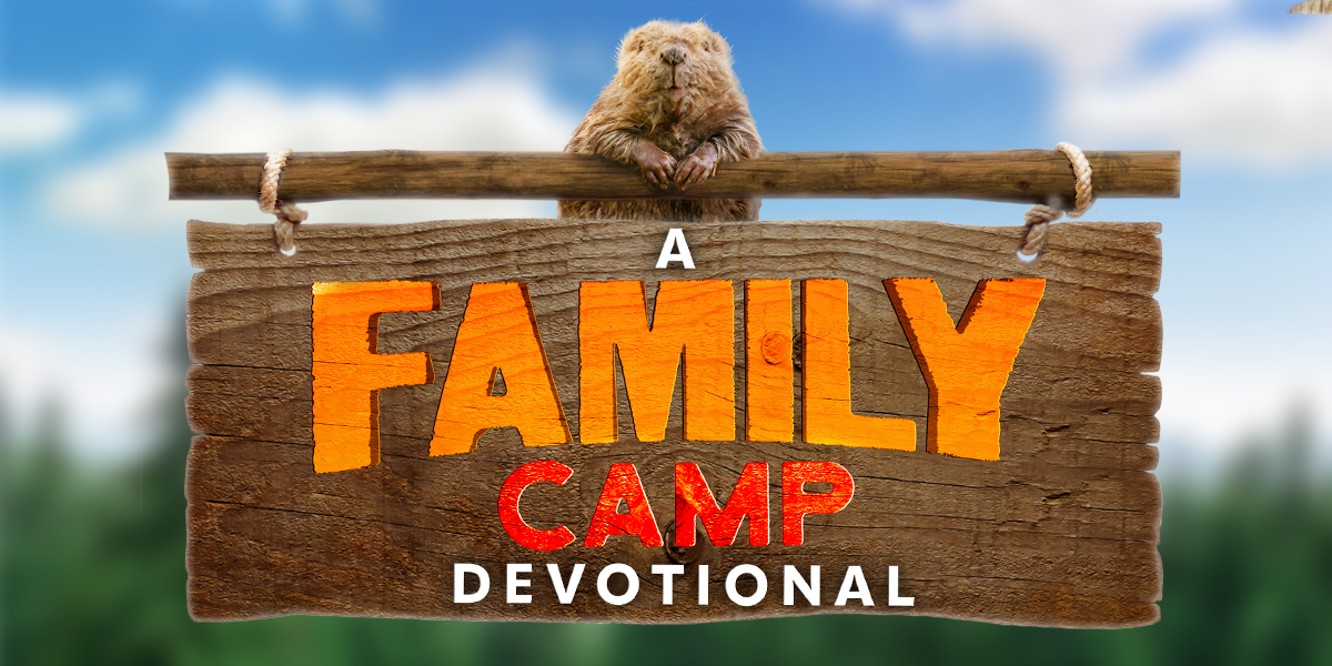 A Family Camp Devotional