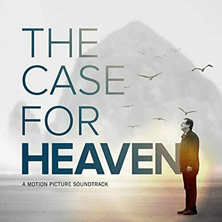 The Case For Heaven