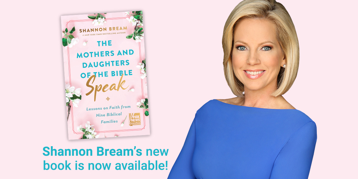 Shannon Bream “The Women Of The Bible Speak”