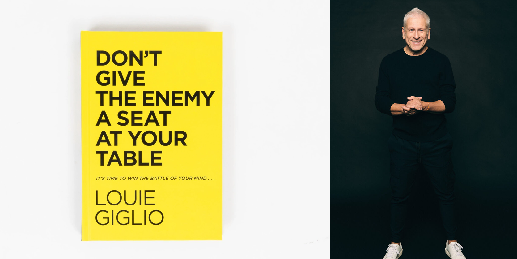 Louie Giglio “Don’t Give The Enemy A Seat At Your Table”