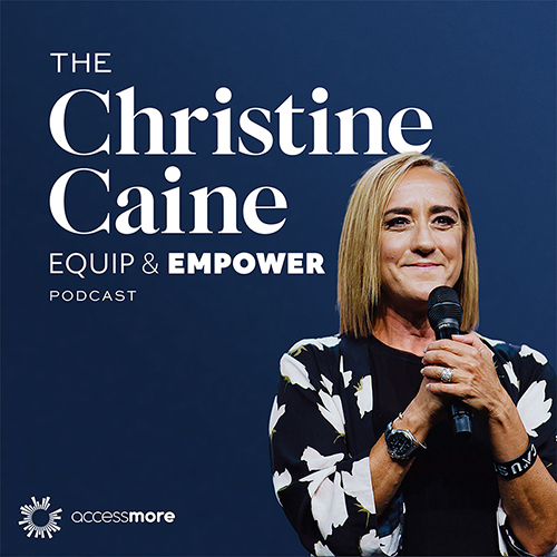 Christine Caine “Equip and Empower”