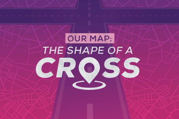 Our Map the shape of a Cross