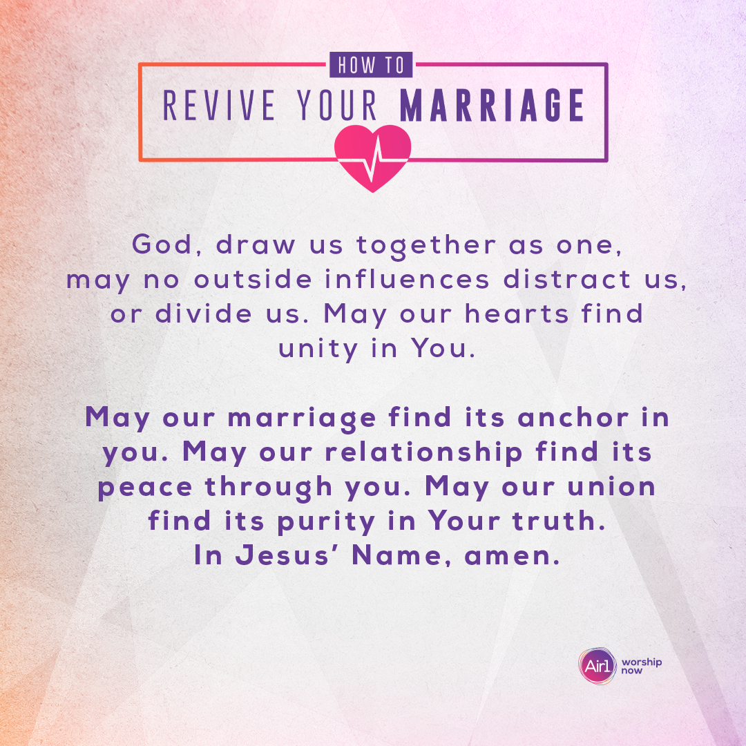 God, draw us together as one, may no outside influences distract us, or divide us. May our hearts find unity in You. May our marriage find its anchor in you. May our relationship find its peace through you. May our union find its purity in Your truth. In Jesus’ Name, amen.
