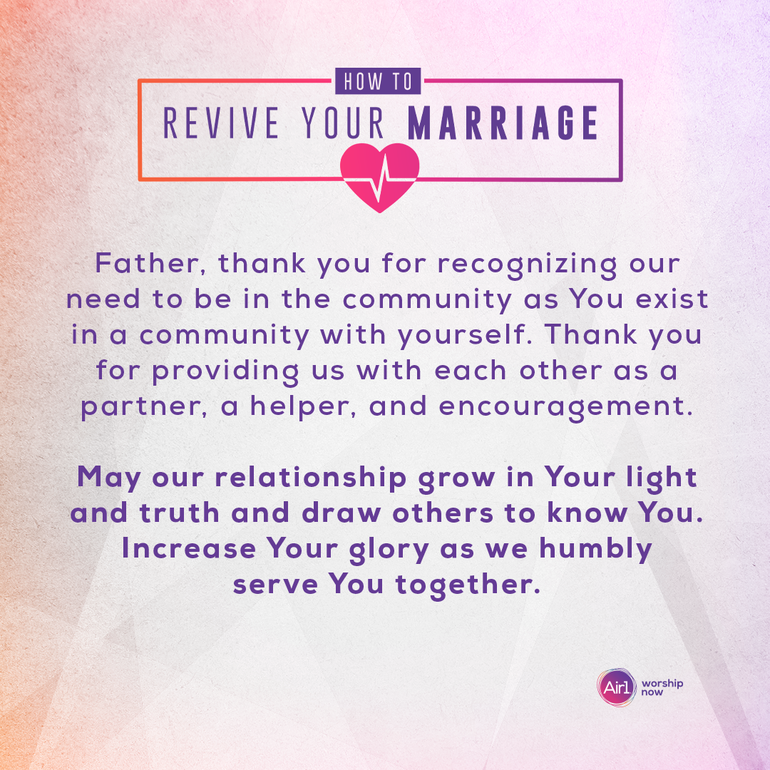 Father, thank you for recognizing our need to be in the community as You exist in a community with yourself. Thank you for providing us with each other as a partner, a helper, and encouragement. May our relationship grow in Your light and truth and draw others to know You. Increase Your glory as we humbly serve You together.