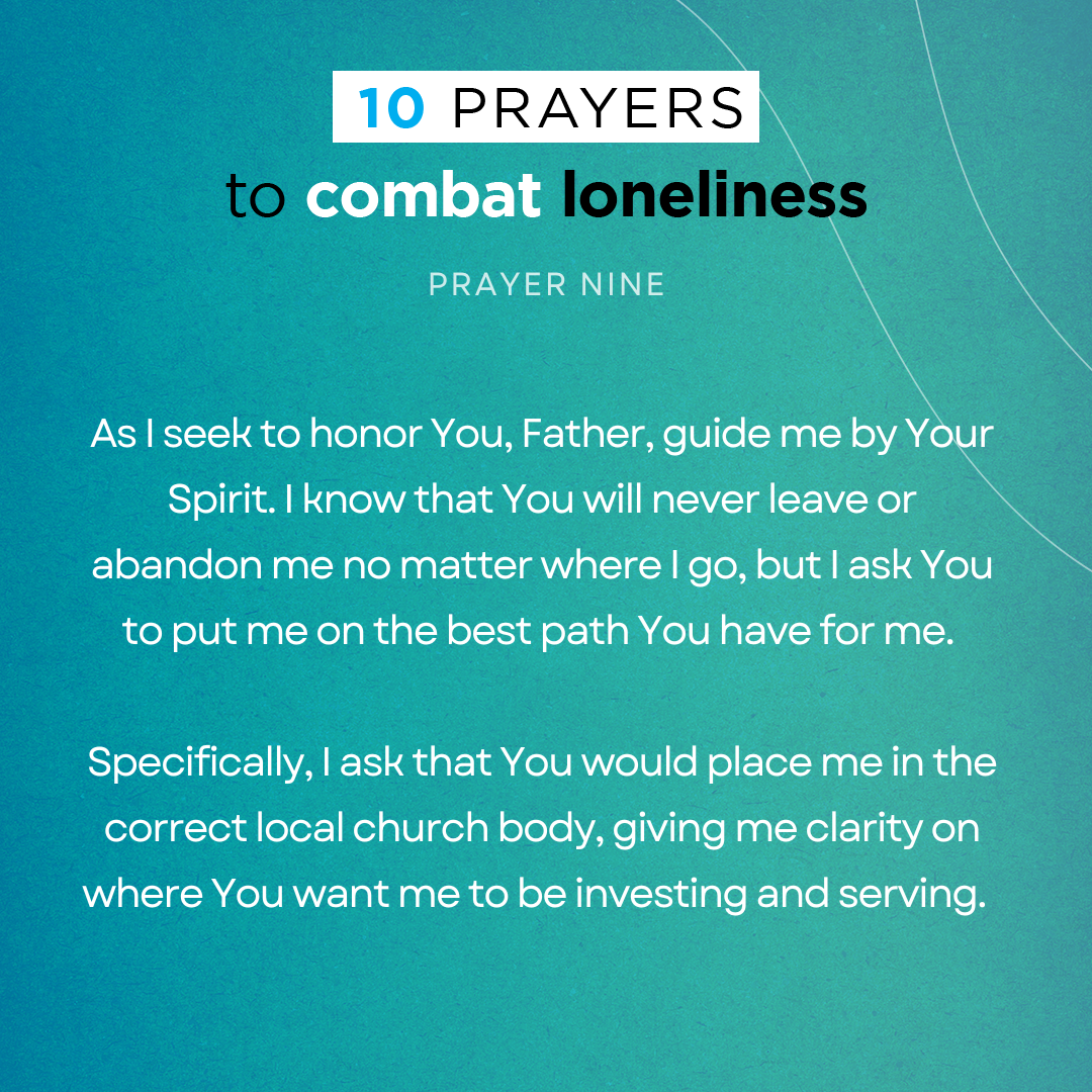 As I seek to honor You, Father, guide me by Your Spirit. I know that You will never leave or abandon me no matter where I go, but I ask You to put me on the best path You have for me. Specifically, I ask that You would place me in the correct local church body, giving me clarity on where You want me to be investing and serving.  