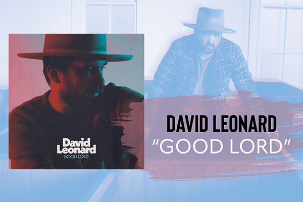 David Leonard "Good Lord"