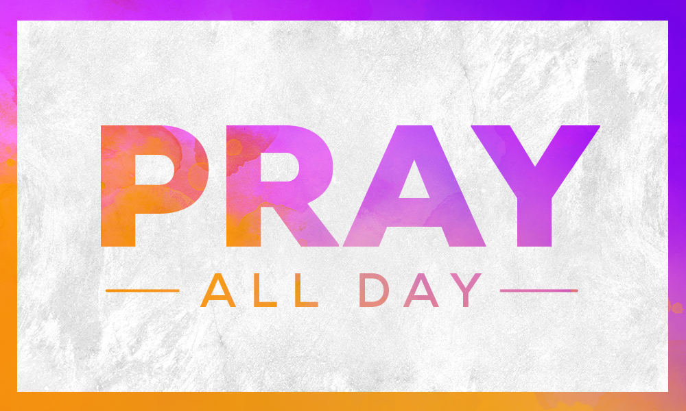 Pray All Day