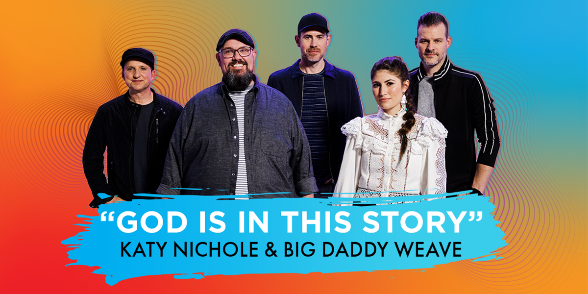 God Is In This Story (Tradução em Português) – Katy Nichole & Big Daddy  Weave