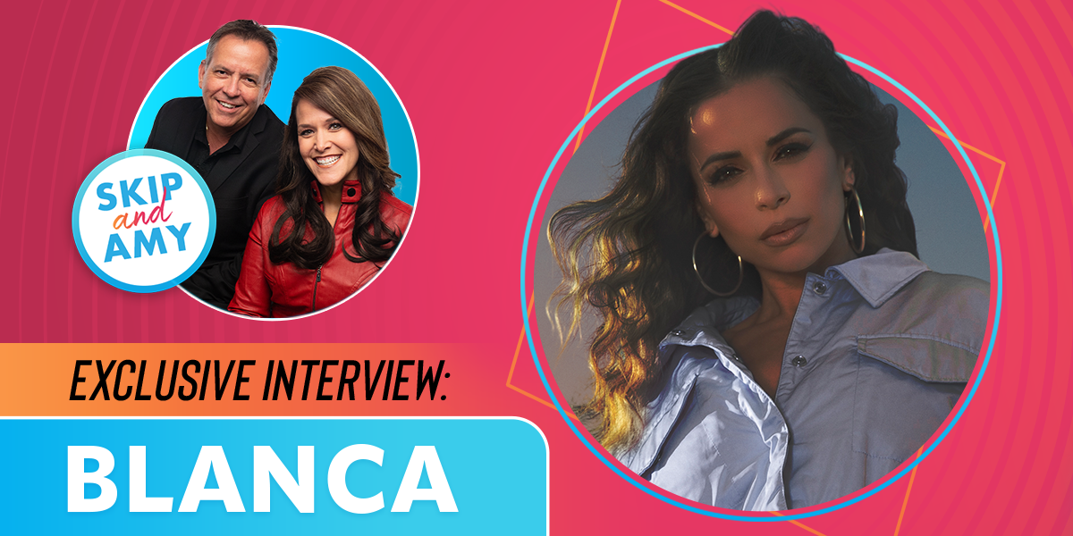 Skip & Amy Exclusive Interview with Blanca