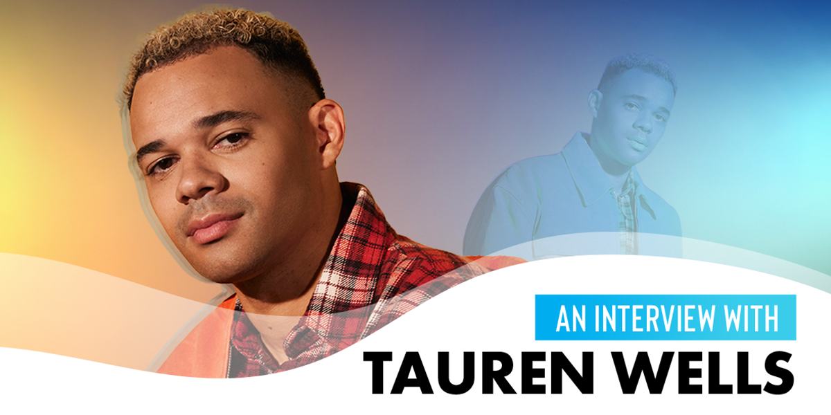 An Interview with Tauren Wells