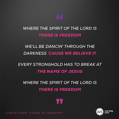 “Where the Spirit of the Lord is There is freedom We