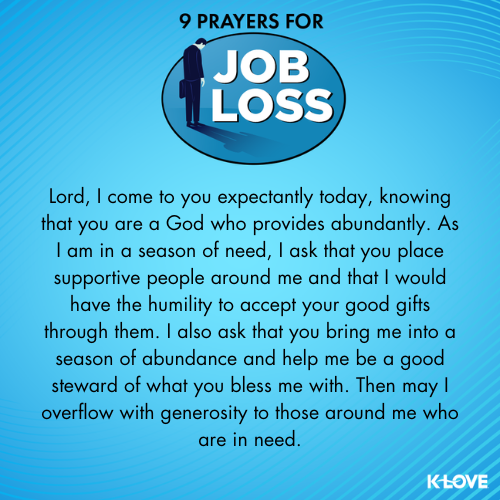 Lord, I come to you expectantly today, knowing that you are a God who provides abundantly. As I am in a season of need, I ask that you place supportive people around me and that I would have the humility to accept your good gifts through them. I also ask that you bring me into a season of abundance and help me be a good steward of what you bless me with. Then may I overflow with generosity to those around me who are in need.