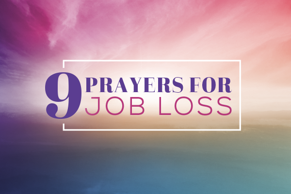 9 Prayers for Job Loss