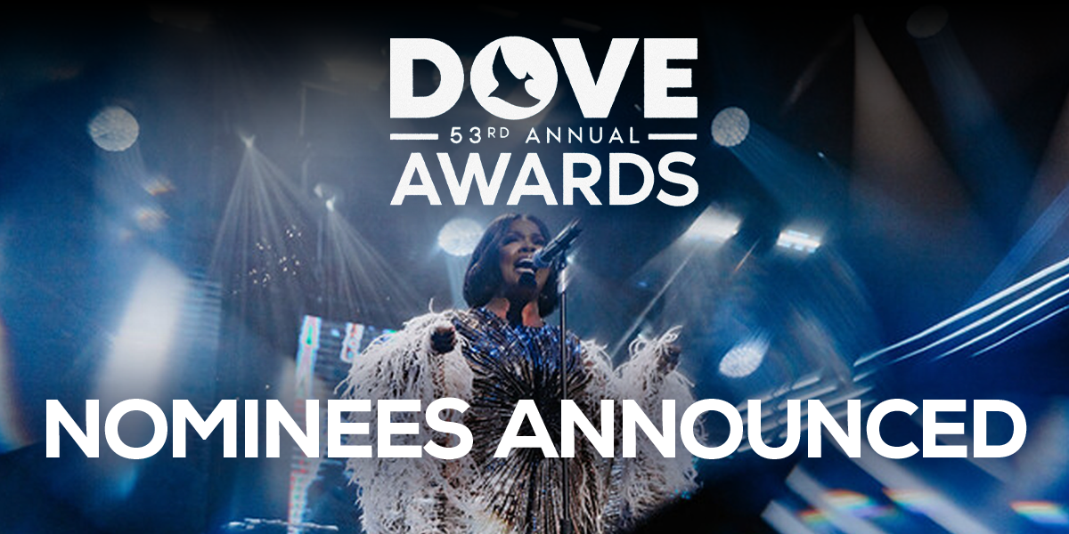 53rd Annual Dove Awards Nominees Announced