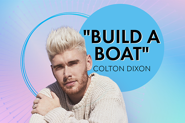"Build A Boat" Colton Dixon