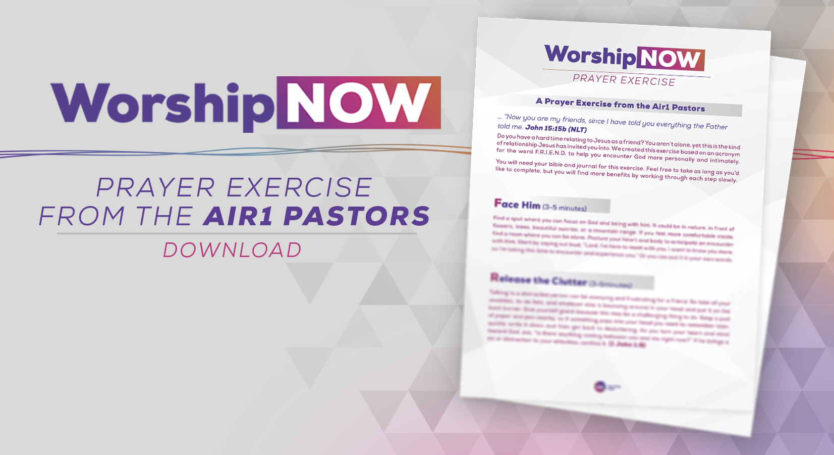 Worship Now Prayer Exercise with the Air1 Pastors
