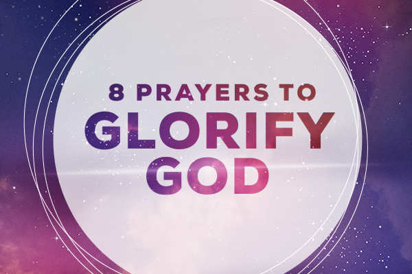 8 Prayers to Glorify God | Air1 Worship Music