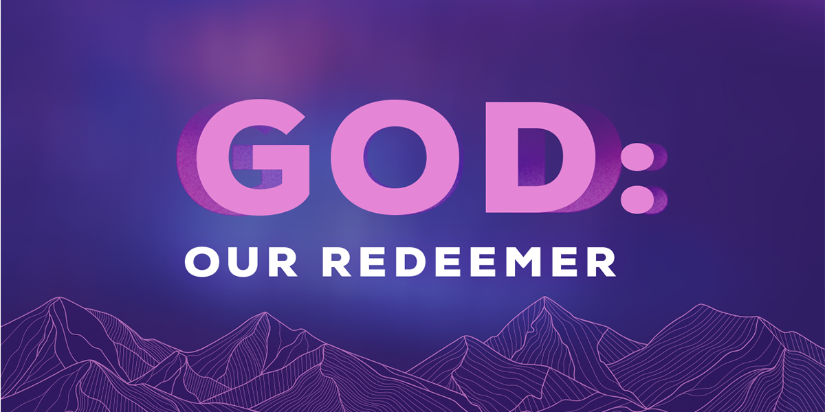 God: Our Redeemer