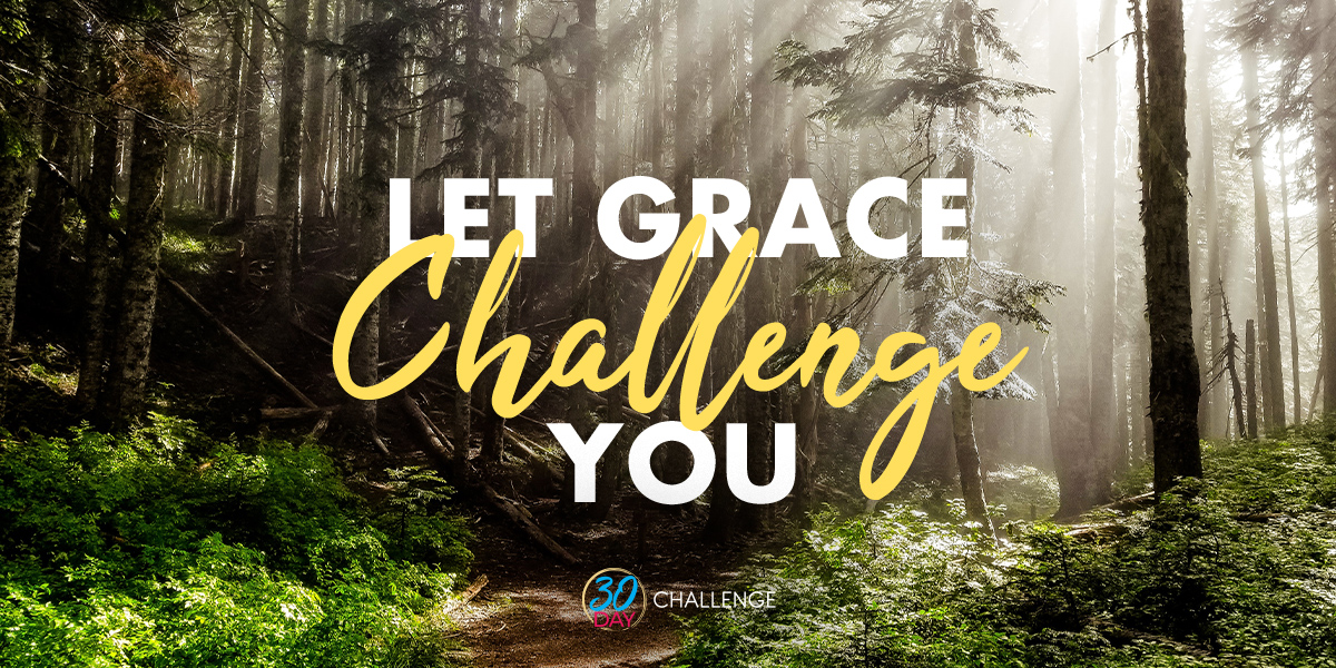 Let Grace Challenge you text