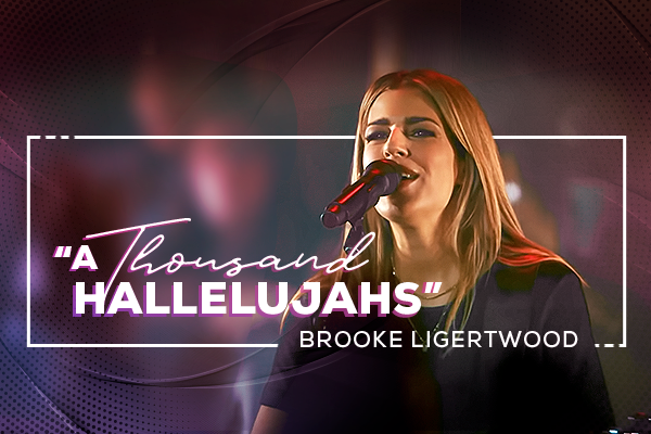 A Thousand Hallelujahs Brooke Ligertwood