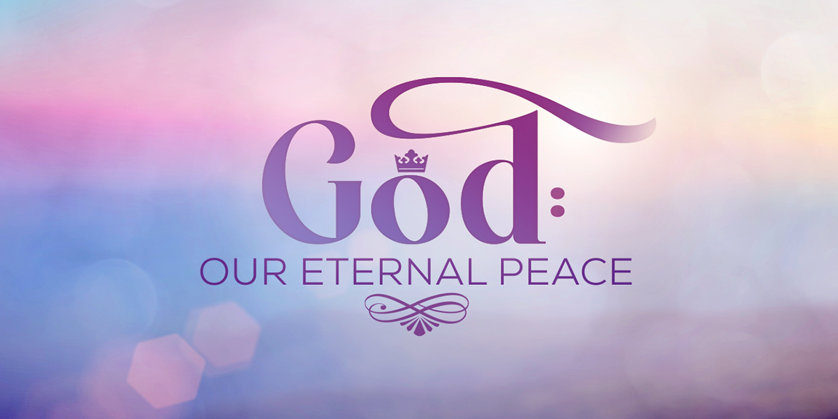 God: Our Eternal Peace