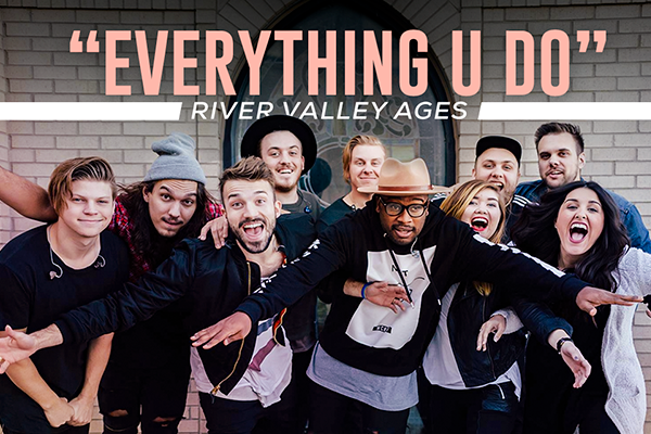 Everything U Do River Valley Ages