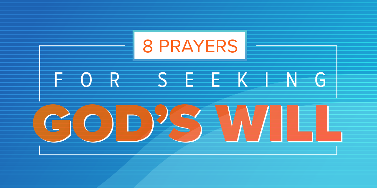 8 Prayers for Seeking God