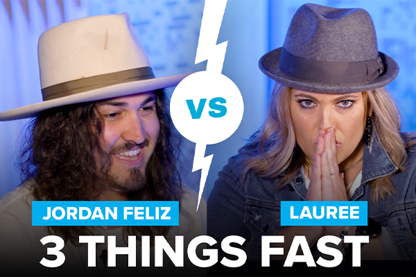 Jordan Feliz Faces Lauree in 3 Things Fast