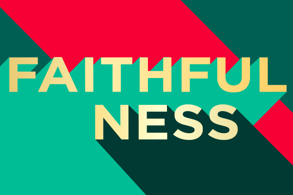 9 Gifts of Christmas: Faithfulness