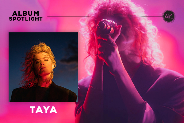 Album Spotlight - Taya