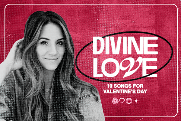 Divine Love: 10 Songs for Valentine's Day