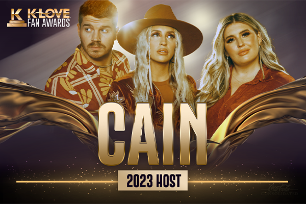 K-LOVE Fan Awards: CAIN 2023 Host
