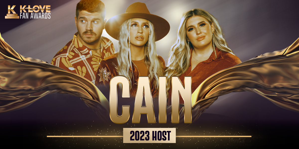 K-LOVE Fan Awards: CAIN 2023 Host