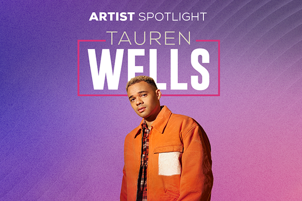 Artist Spotlight - Tauren Wells