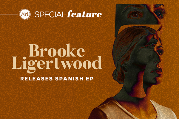 Brooke Ligertwood Releases Spanish EP 