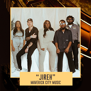 "Jireh" Maverick City Music