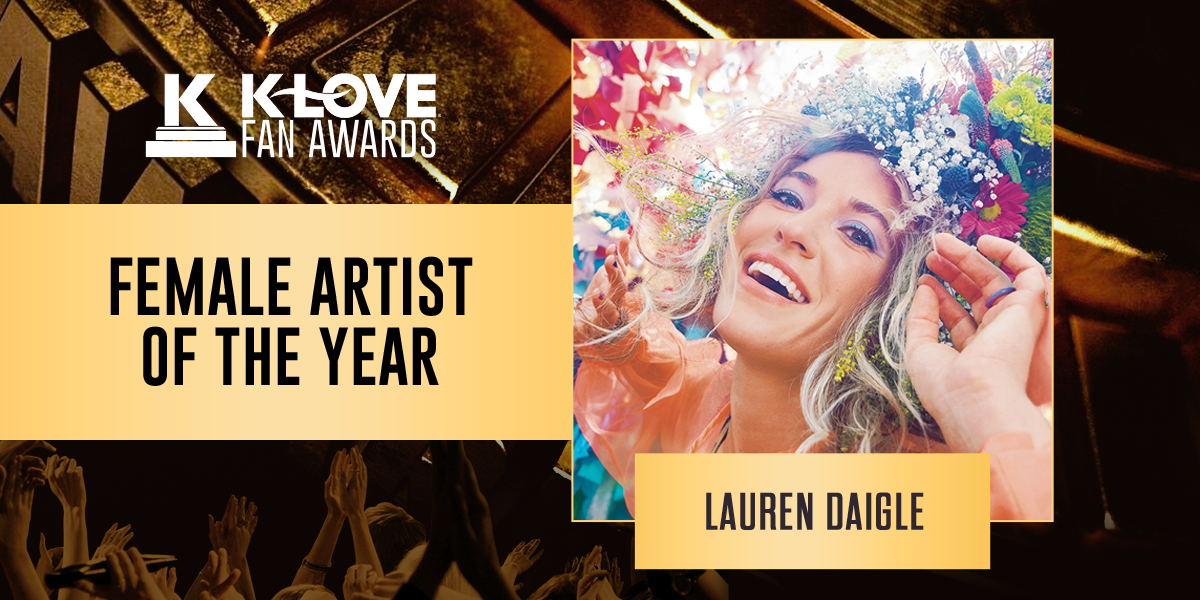 Lauren Daigle Wins Female Artist of the Year at 2023 KLOVE Fan Awards