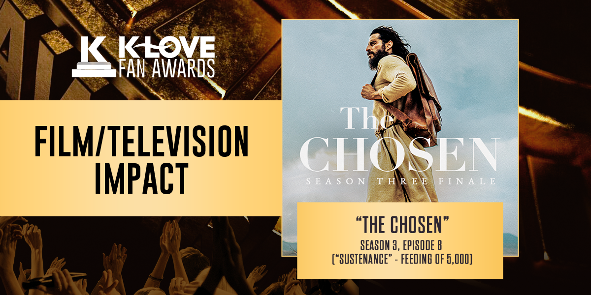 ‘The Chosen’ Wins Film/Television Impact for Season 3 Finale at 2023 K