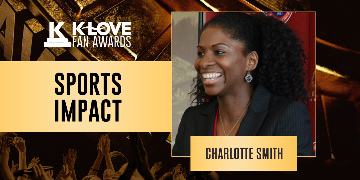 K-LOVE Fan Awards: 2023 Sports Impact: Charlotte Smith