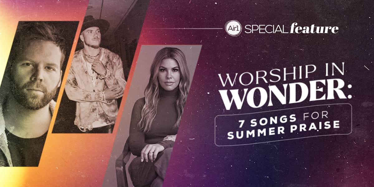 Worship in Wonder: 7 Songs for Summer Praise