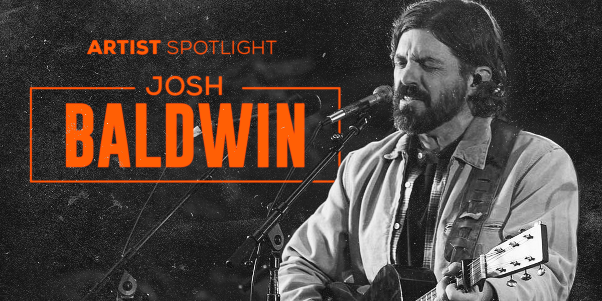 Artist Spotlight - Josh Baldwin
