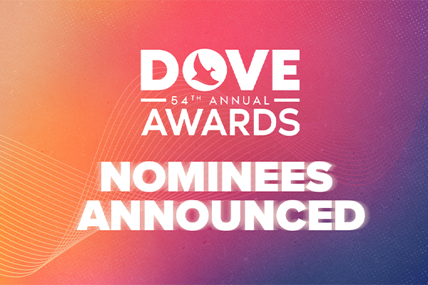 54th Annual Dove Awards Nominees Announced