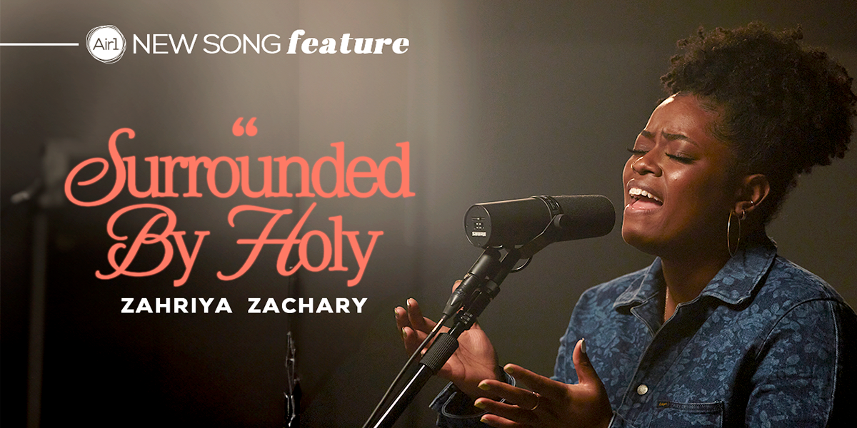 "Surrounded by Holy" Zahriya Zachary