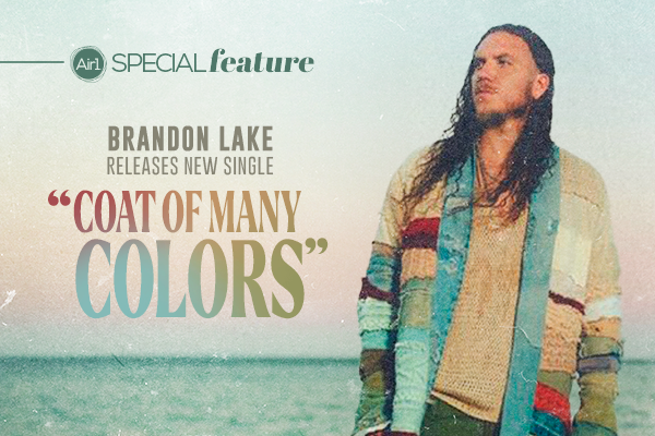 Brandon Lake Releases New Single "Coat of Many Colors"